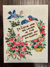 Load image into Gallery viewer, To Love and Be Loved Embroidery