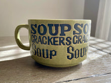 Load image into Gallery viewer, Soup &amp; Crackers Mug
